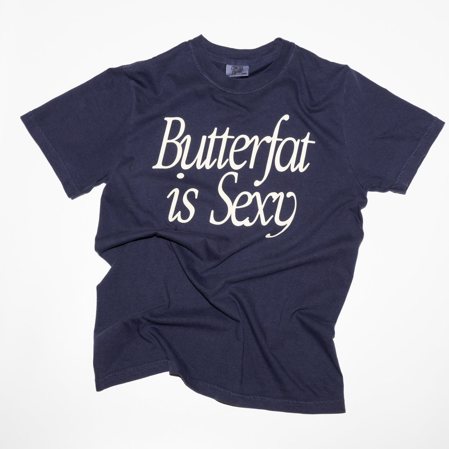 Butterfat is Sexy T-Shirt